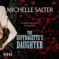 The Suffragette's Daughter audiobook is now available from Amazon