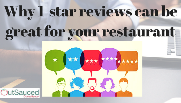 Why 1-star reviews can be great for your restaurant business