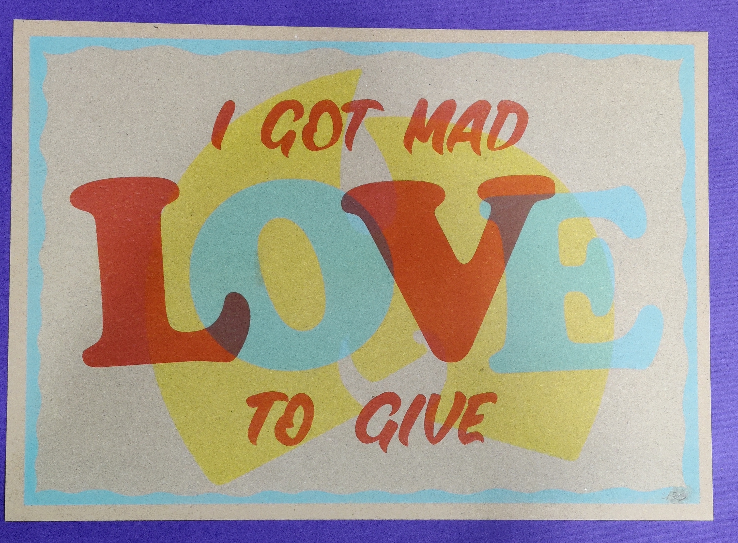 SALE! 'MAD LOVE TO GIVE' A3 risograph print